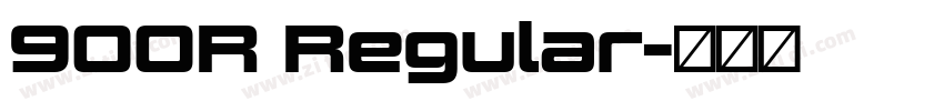 900R Regular字体转换 900R Regular字体转换